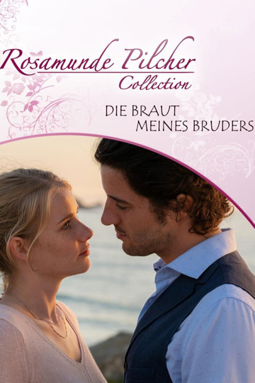 Rosamunde Pilcher Die Braut meines Bruders Poster