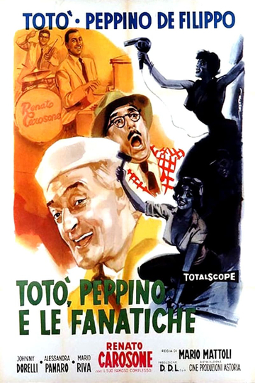 Totò Peppino e le fanatiche Poster