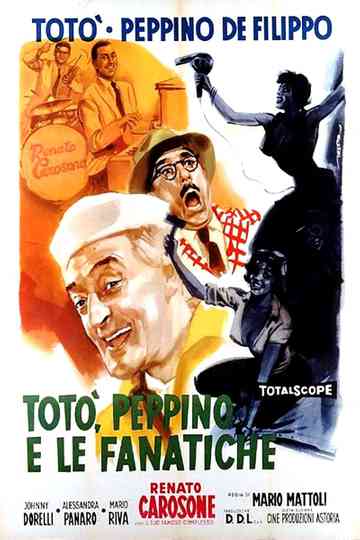 Totò Peppino e le fanatiche