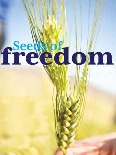 Seeds of Freedom Poster