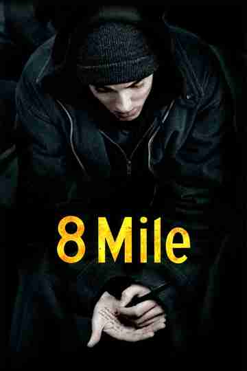 8 Mile Poster