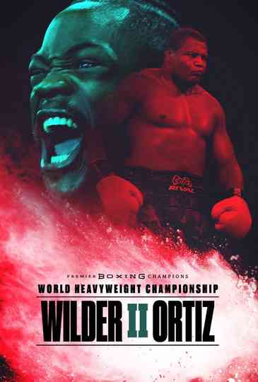 Deontay Wilder vs. Luis Ortiz II
