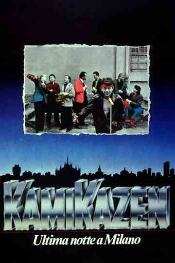 Kamikazen Ultima notte a Milano Poster