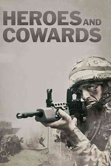 Heroes and Cowards Poster