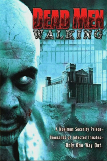 Dead Men Walking Poster