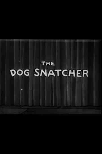 The Dog Snatcher Poster