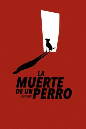 A Dogs Death poster