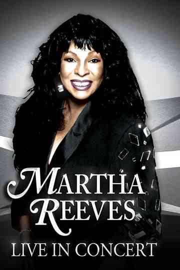 Martha Reeves: Live in Concert Poster
