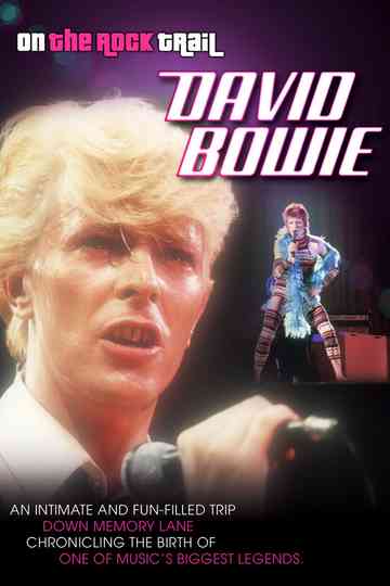 David Bowie: On the Rock Trail Poster