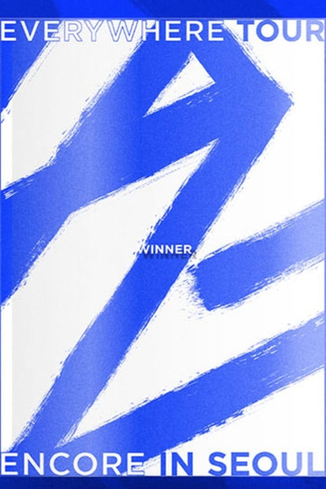 Winner - 2019 Winner Everywhere Tour Encore in Seoul Poster