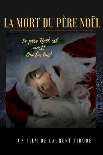 La Mort du Père Noël Poster