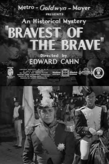 Bravest of the Brave Poster
