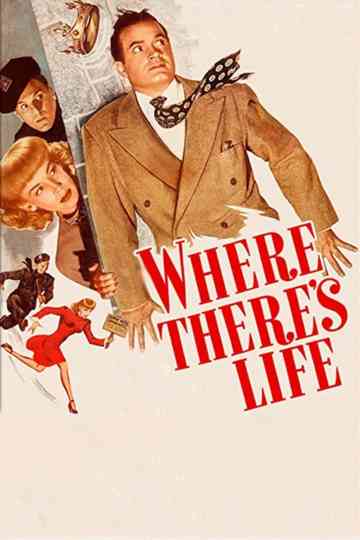 Where Theres Life Poster
