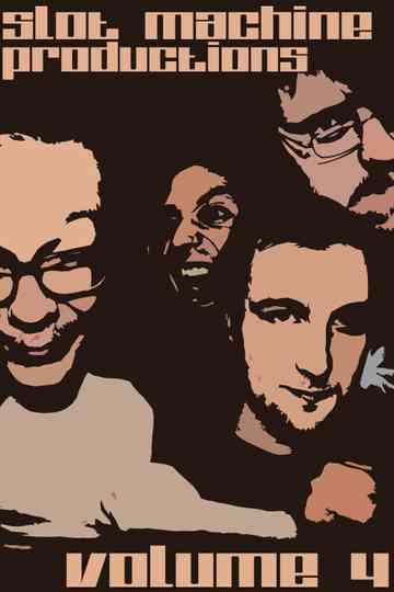 Slot Machine Productions: Volume 4 Poster