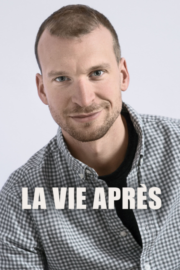 La vie après Poster