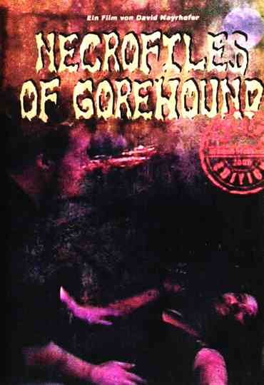 Necrofiles of Gorehound Poster