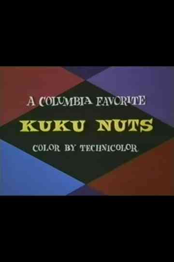 Kuku Nuts Poster