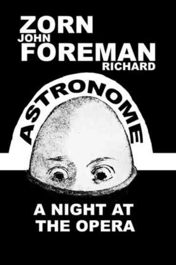 Astronome: A Night at the Opera (A Disturbing Initiation) Poster