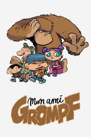 Mon ami Grompf Poster