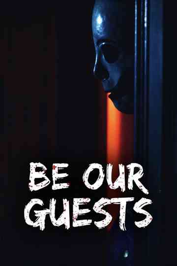 Be Our Guests Poster