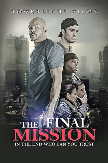 The Final Mission Poster