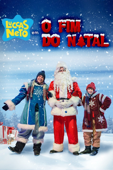 Luccas Neto in The End of Christmas Poster