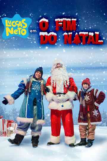 Luccas Neto in The End of Christmas Poster