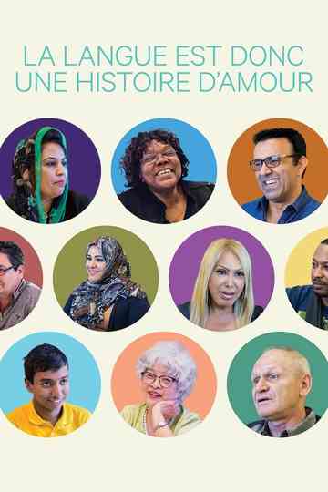 La langue est donc une histoire damour Poster
