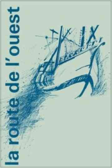 La route de lOuest Poster