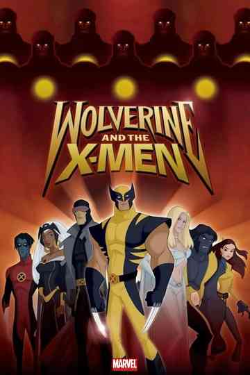 Wolverine and the X-Men poster