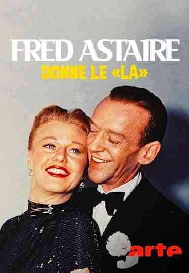 Fred Astaire donne le la Poster