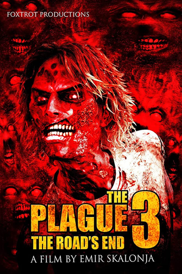 The Plague 3 The Roads End Poster