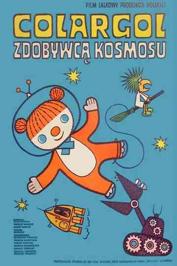 Colargol zdobywcą kosmosu Poster
