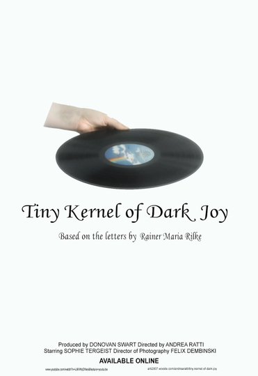 Tiny Kernel of Dark Joy Poster