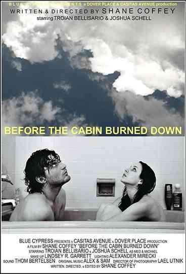 Before the Cabin Burned Down Poster