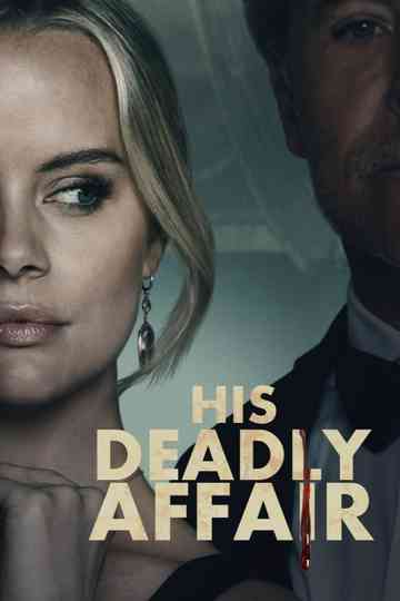 His Deadly Affair Poster