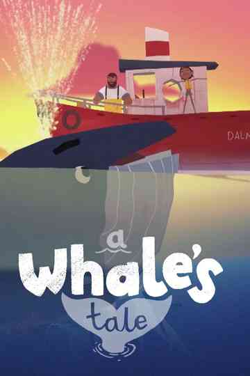 A Whales Tale Poster