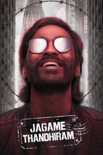 Jagame Thandhiram Poster