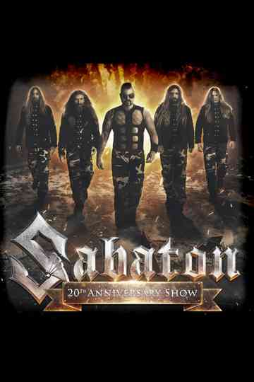 Sabaton – Live From The 20th Anniversary Show At Wacken 2019 Poster