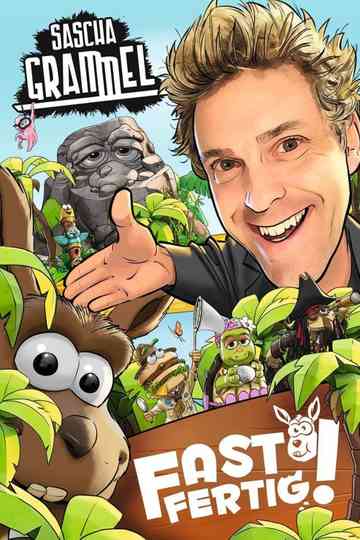 Sascha Grammel  Fast Fertig Poster