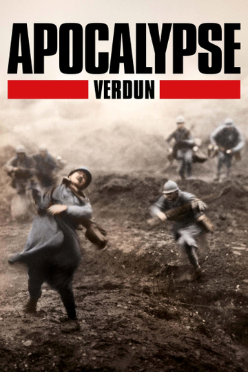 Apocalypse: The Battle of Verdun Poster