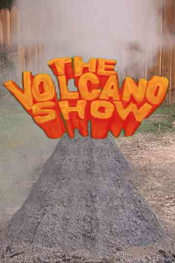 The Volcano Show poster