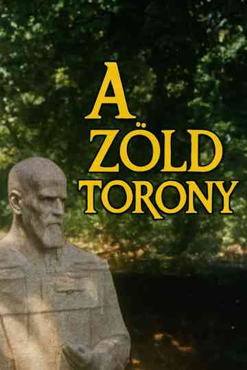 A zöld torony Poster