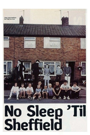 No Sleep Till Sheffield: Pulp Go Public Poster