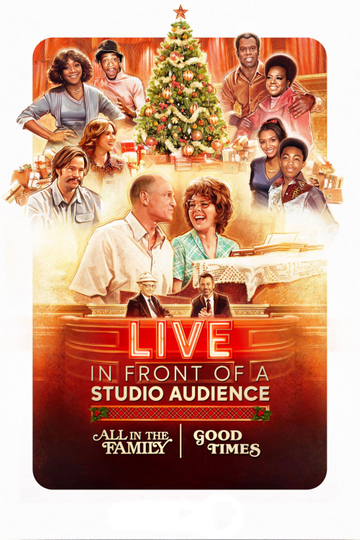 Live in Front of a Studio Audience: "All in the Family" and "Good Times" Poster