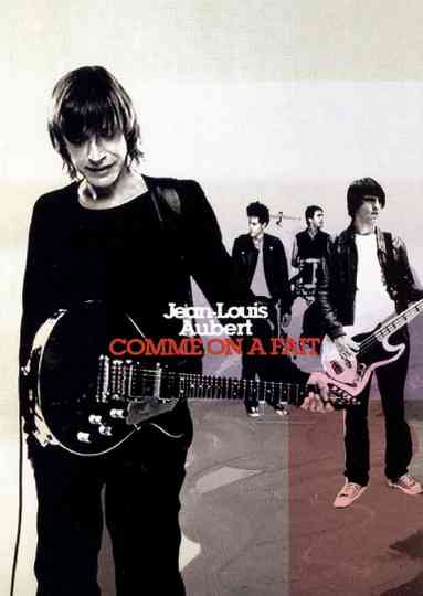 Jean-Louis Aubert - Comme on a fait Poster