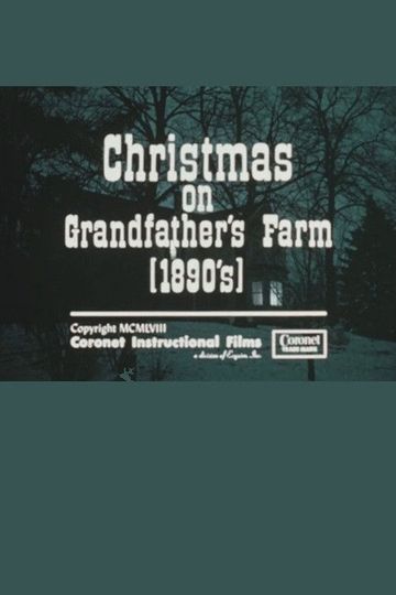 Christmas on Grandfather's Farm