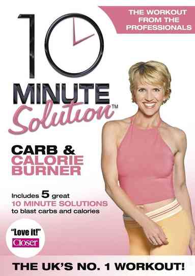 10 Minute Solution: Carb & Calorie Burner Poster