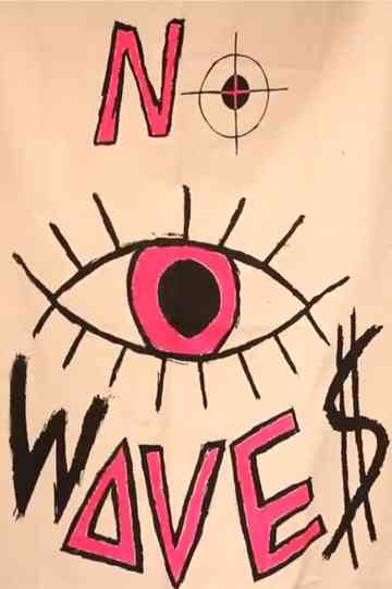 NO WAVES Poster
