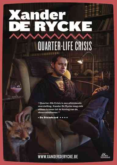 Xander De Rycke: Quarter-Life Crisis Poster